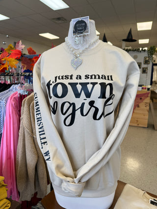 Small Town Girl Sweatshirt