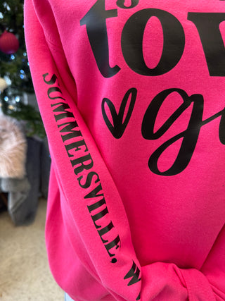 Just a Small Town Girl Sweatshirt/ Summersville Edition